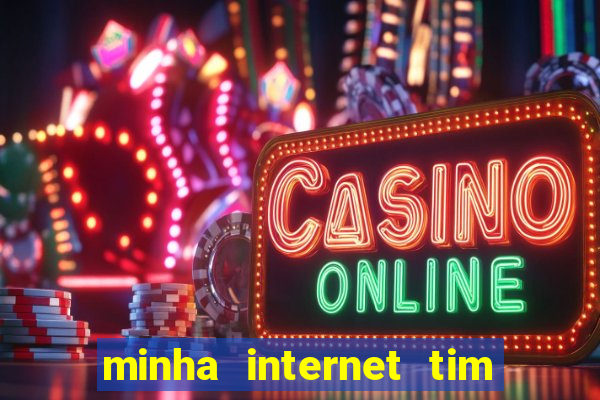 minha internet tim beta acabou como contratar mais